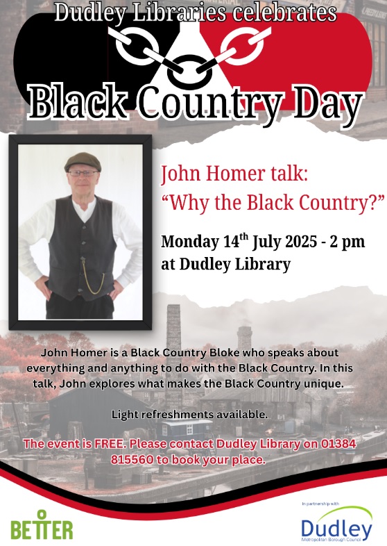 Dudley Library - Talk by John Homer: Why The Black Country?